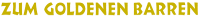 Zum Goldenen Barren Logo